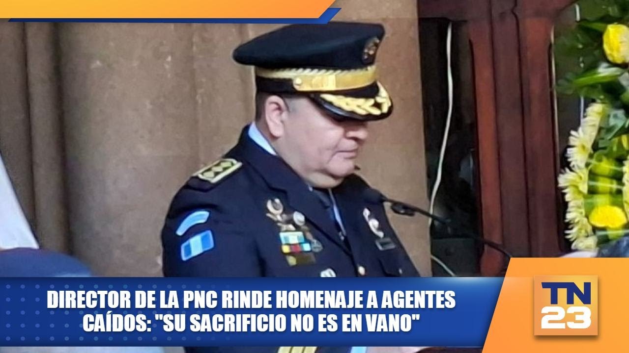 Director de la PNC rinde homenaje a agentes caídos: 