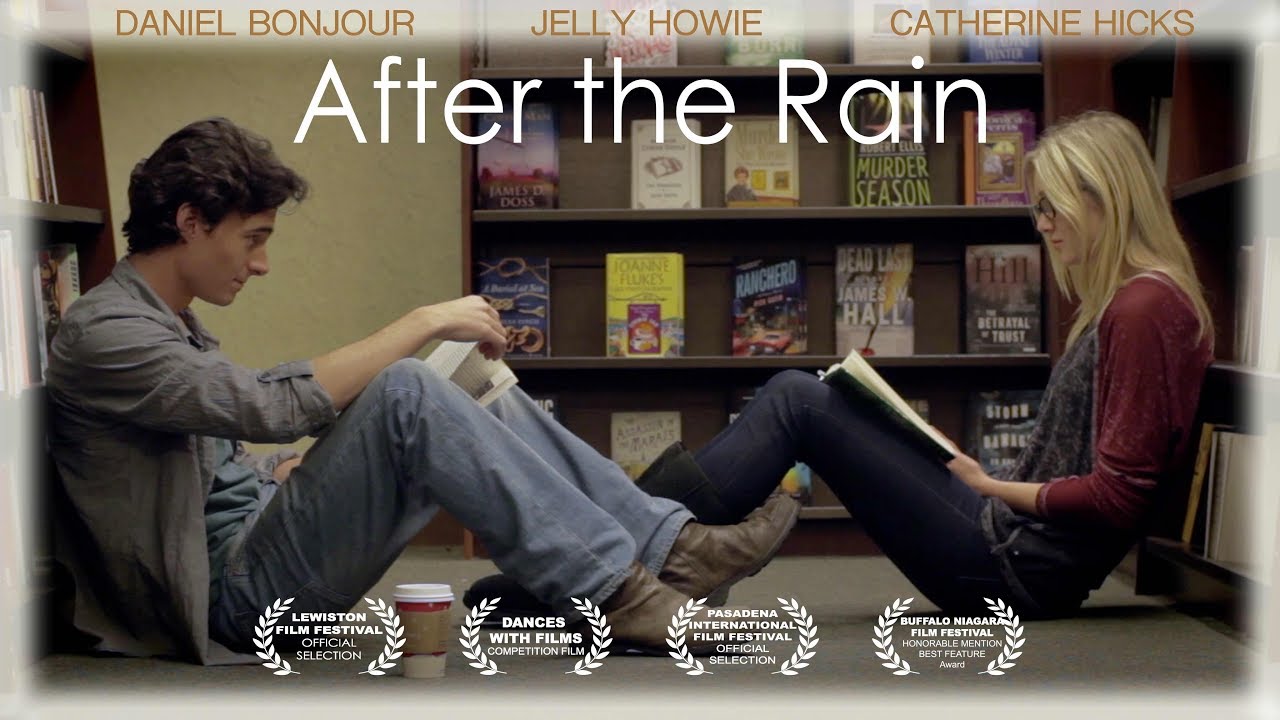 After The Rain 16 Trailer Daniel Bonjour Jelly Howie Catherine Hicks Youtube