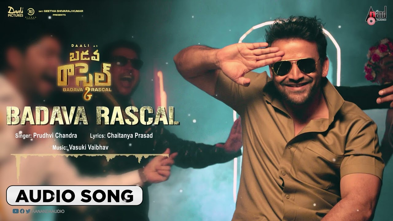 Badava Rascal Title Track | Badava Rascal (Telugu) | Audio Song | Vasuki Vaibhav
