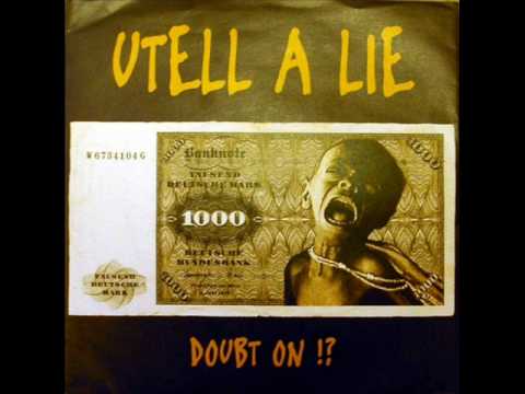 Utell A Lie — Utell a lie - Doubt on!? (The Company With The Golden Arm) Wiebusch / Kettcar
