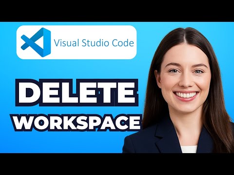 How to Delete a Workspace in VS Code (Best Way)