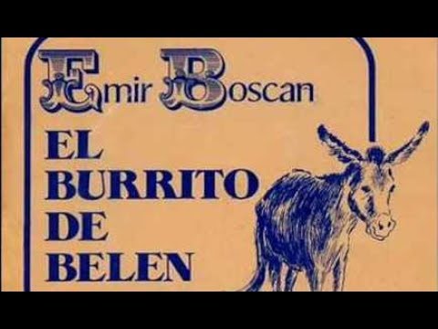 El Burrito De Belén - Emir Boscán