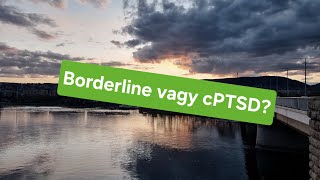 Borderline személyiségzavar vagy cPTSD