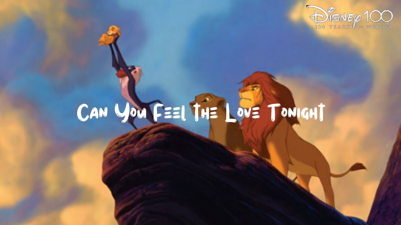Disney 100: Can You Feel the Love Tonight - YouTube