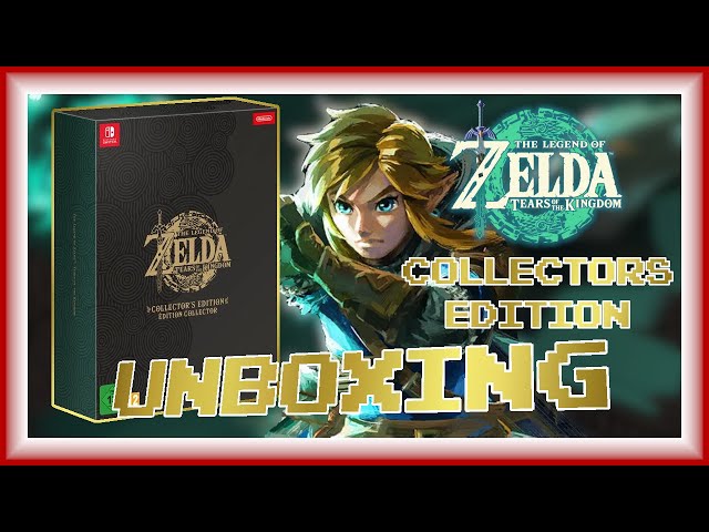 The Legend of Zelda : Tears of the Kingdom - Edition Collector