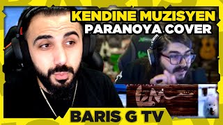 Barış G KENDİNE MÜZİSYEN'İN YAYINDA HAYKO CEPKİN-PARANOYA ŞARKISINI COVERLADIĞI SAHNEYİ İZLİYOR !!!