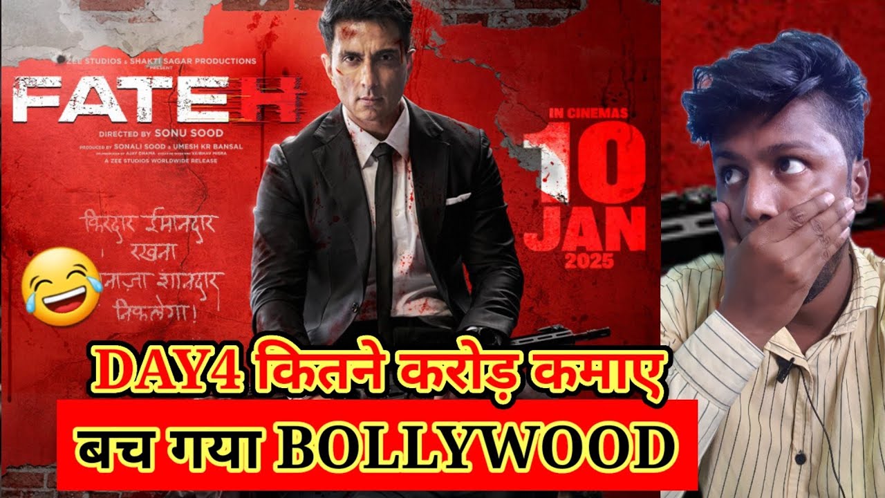 🔥खतरा बनी South Movies के लिए, Fateh Movie Day4 BOXOFFICE COLLECTION