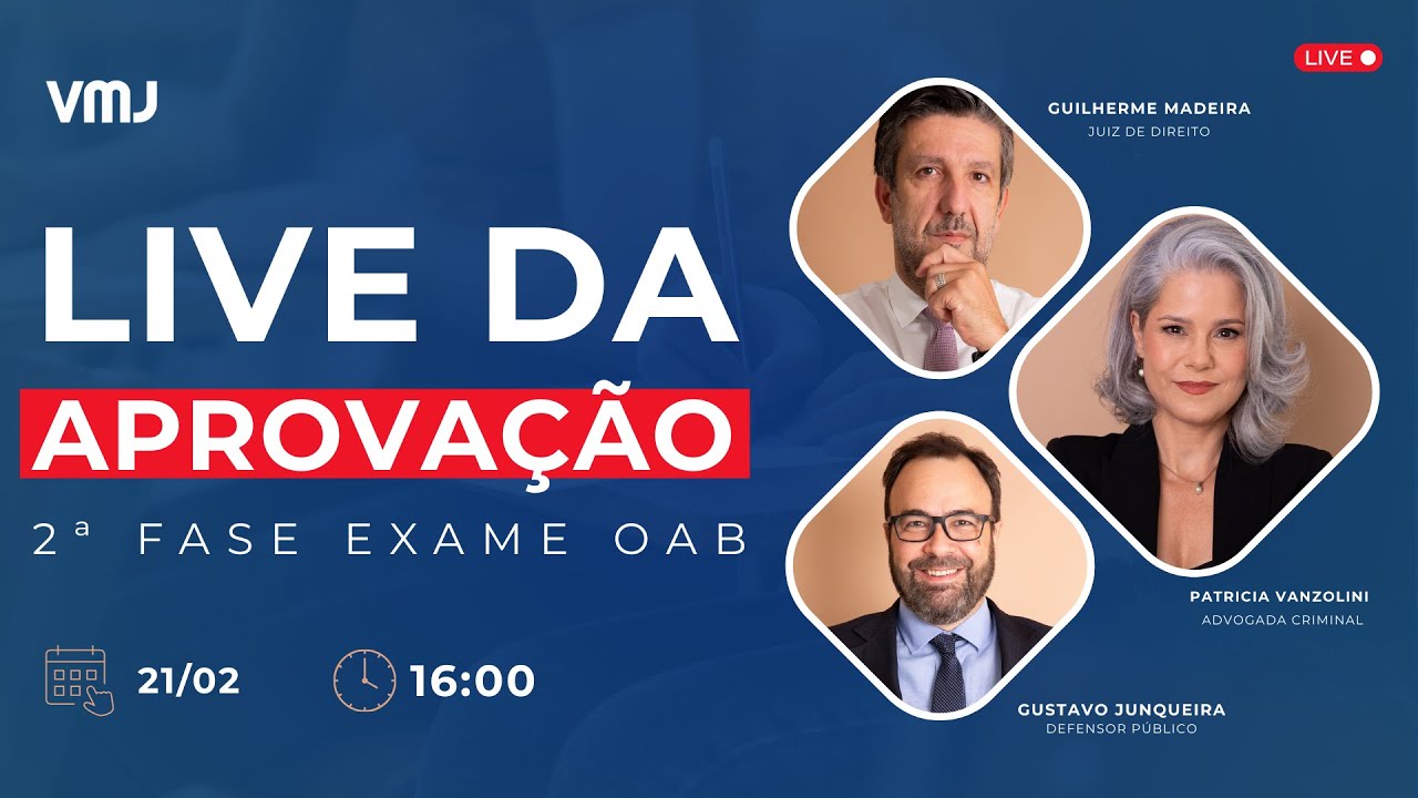 LIVE DA APROVAÇÃO - 2º FASE OAB | VMJ EDUCAÇÃO