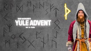 Isar Oakmunds Yule Advent Day - 13 Tiwaz