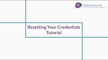 eAdmissions Username and Password Reset Tutorial