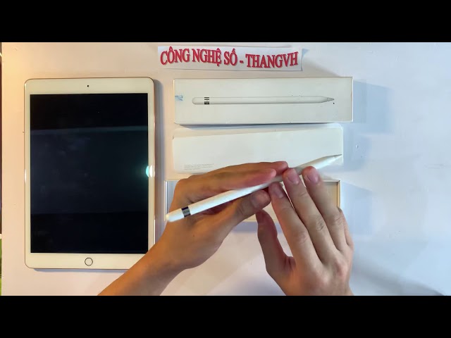 Hướng dẫn kết nối bút Apple Pencil với Ipad dễ dàng