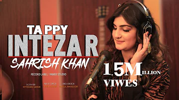 Pashto New song 2021 | Sehrish Khan Intezar | Tappey | Song Music | PashtoMusic l 2021 |YAMEE STUDIO