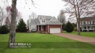 2612 Milton Ln, Thompson's Station, TN 37179