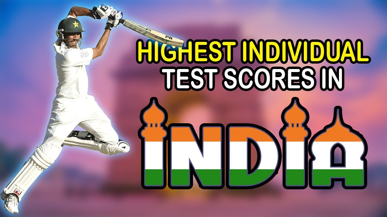 Highest Individual Test Scores In India Top 10 YouTube