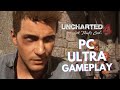 Uncharted 4 PC: First 20 Minutes of Gameplay (Ultra Settings, 4K 60fps)