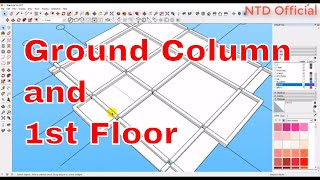 NTD | Make 3D Model Structural Villa - Ground Column, Ground Floor | SketchUp Tutorial