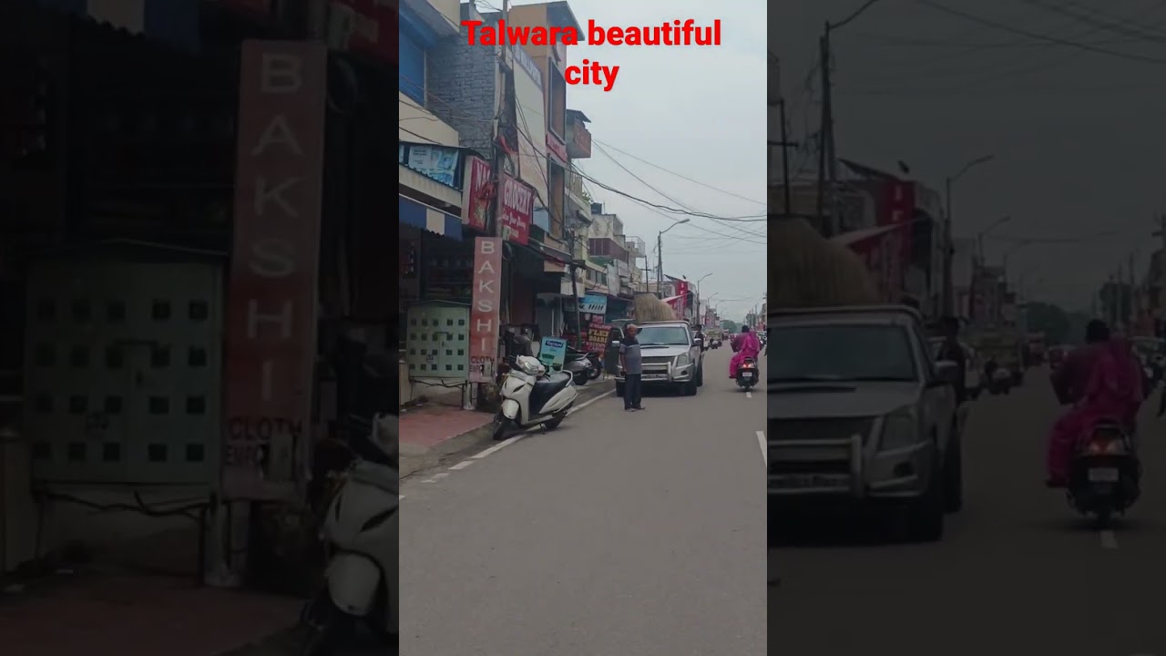 Beautiful city ♥️ talwara market | Talwara township hoshiarpur ♥️