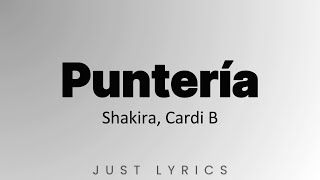Shakira, Cardi B - Puntería (Lyric Video)