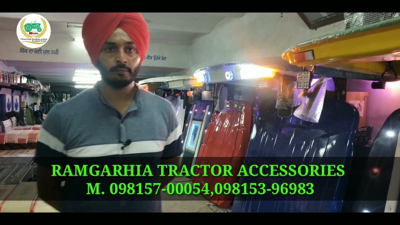 JSR Ramgarhia Tractor Accessories Malout | Tractor Accessories | Tractor Spare Parts | Kulbeer Singh