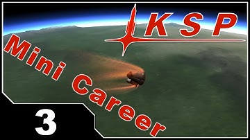 KSP Mini Career EP3 - Contract Confusion