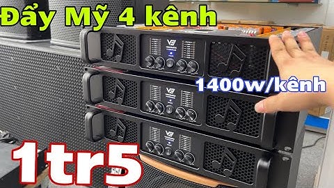 Thanh lý khủng Đẩy 4 kênh 1400w giá 1tr5, Rẻ như Cho, V3 v1400 chuyên chơi sự kiện | lh 0888915888
