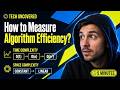 How to Measure Algorithm Efficiency? Big O, Time &amp; Space Complexity Explained