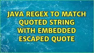 Java regex to match quoted string with embedded escaped quote
