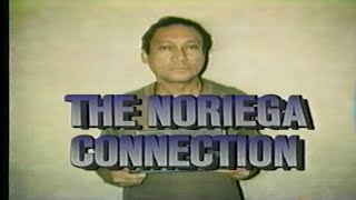 The Noriega Connection (1990)