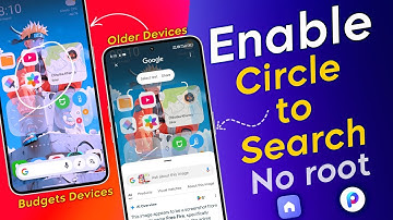 [NO ROOT] Enable Circle to Search in Non Supported & Budget Xiaomi, Redmi, and Poco Devices 
