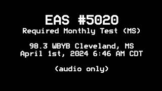KBFB Weekly Test + Mississippi Statewide EAS Test (EAS #5019-5020)