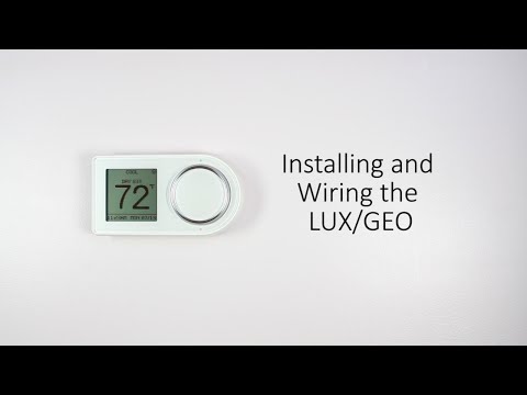 Installing and Wiring the LUX/GEO