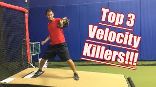 Top 3 Velocity Killers