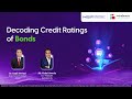 IndiaBonds x NISM Decoding Credit Ratings of Bonds