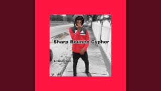 Sharp Bounce Cypher