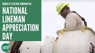 National Lineman Appreciation Day by Berkeley Electric Cooperative