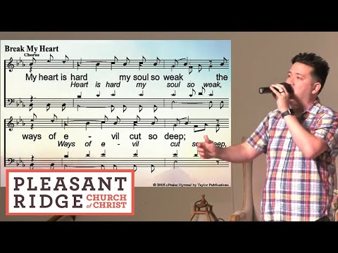 Break My Heart Congregational Worship Song With Lyrics And Notes 