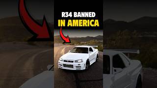 Why the R34 was Banned in America 🥲