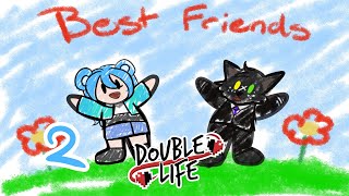 I FOUND MY SOULMATE! | Double Life Episode 2
