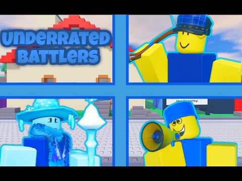 Underrated battlers in the battle bricks