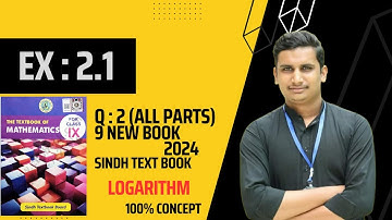 Exercise 2.1 Q no : 2 Class 9 Sindh Board | Unit 2 Logarithm | Scientific Notation | New book 2024