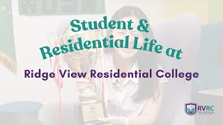 Student and Residential Life at RVRC