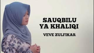 Veve Zulfikar - Sauqbilu Ya Khaliqi (Music Pictures)