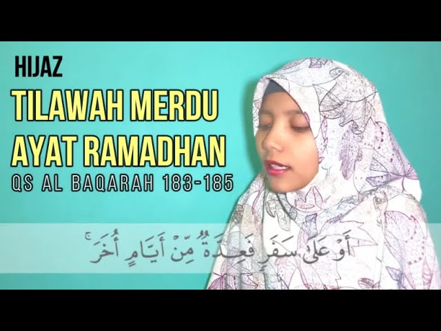 4 LAGU!!! TILAWAH SURAH AL-BAQARAH 183 ~ 185 | ATIKA RAHMAWATI class=