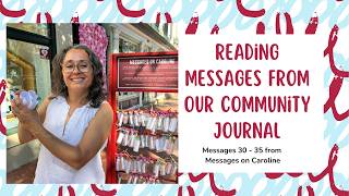 Community Journaling- Reading Messages Left In A Bottle