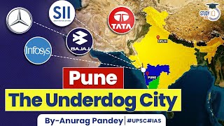 How Pune is Racing Ahead? | The Most Liveable City in India | UPSC GS3 & GS1