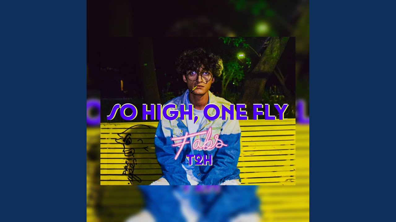 So high, One fly