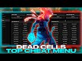 **GREATED** Dead Cells - Cheat Menu | Best Cheat Dead Cells | Many Functions | FREE Download 100%