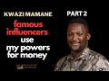 Ukuthwala is Common with Slay Queens (PART 2) | Kwazi Mamane - African Spiritualist