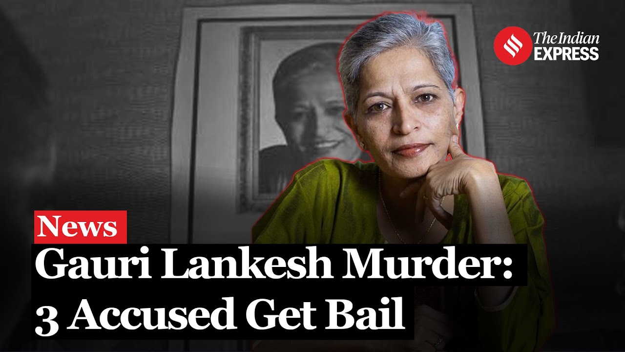 Karnataka HC Grants Bail to 3 Accused in Gauri Lankesh Murder Case