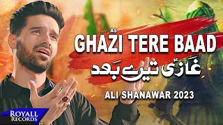 Ghazi Tere Baad | Ali Shanawar | 2023 / 1445 Resimi